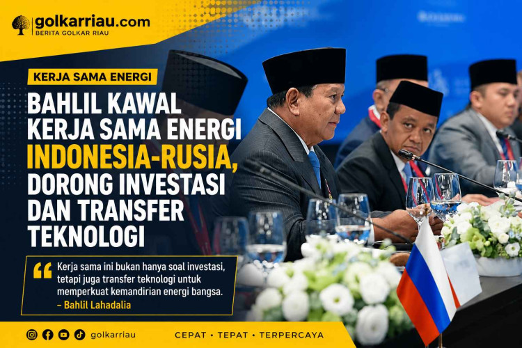 Bahlil Kawal Kerja Sama Energi Indonesia-Rusia, Dorong Investasi dan Transfer Teknologi
